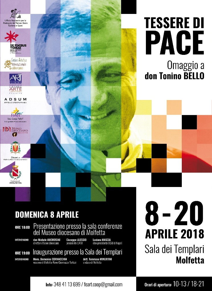 SI INAUGURA DOMENICA 8 APRILE ALLA SALA DEI TEMPLARI LA MOSTRA D'ARTE  CONTEMPORANEA “TESSERE DI PACE. OMAGGIO A DON TONINO BELLO”, Molfetta Free