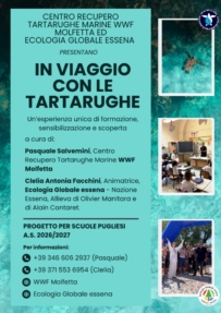 IL CENTRO RECUPERO TARTARUGHE MARINE WWF MOLFETTA ED ECOLOGIA GLOBALE ESSENA PRESENTANO �IN VIAGGIO CON LE TARTARUGHE�