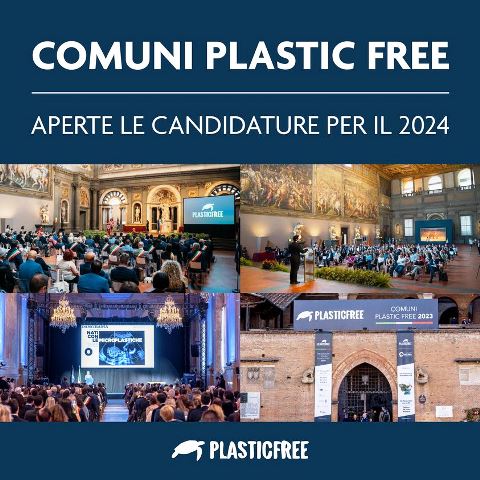 APERTE LE CANDIDATURE PER IL RICONOSCIMENTO DI COMUNE PLASTIC FREE 2024