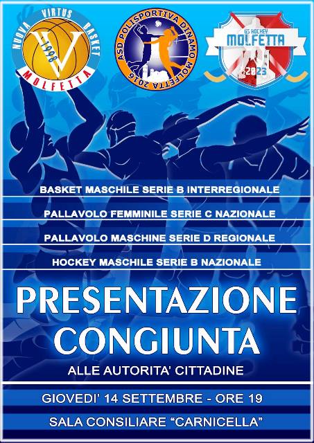 LA VIRTUS BASKET MOLFETTA, POLISPORTIVA DINAMO MOLFETTA E GS HOCKEY MOLFETTA SI PRESENTANO UFFICIALMENTE ALLA CITT, GIOVED 14 SETTEMBRE PRESSO LA SALA CARNICELLA