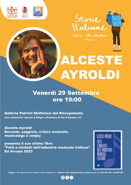 SAR PRESENTATO IN PRIMA NAZIONALE ALLA GALLERIA PATRIOTI MOLFETTESI LULTIMO LIBRO DEL CRITICO MUSICALE BARESE ALCESTE AYROLDI: FATTI E MISFATTI DELLINDUSTRIA MUSICALE ITALIANA