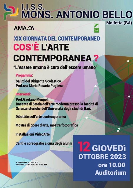 IN OCCASIONE DELLA XIX GIORNATA DEL CONTEMPORANEO, LI.I.S.S. MONS. ANTONIO BELLO DI MOLFETTA ORGANIZZA UN DIBATTITO SUL TEMA COS LARTE CONTEMPORANEA?