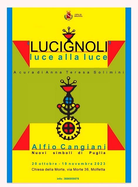 LARTISTA ALFIO CANGIANI PRESENTA LUCIGNOLI, NUOVI SIMBOLI  DI PUGLIA, IN MOSTRA PRESSO LA CHIESA DELLA MORTE