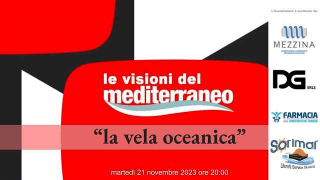 NUOVA INIZIATIVA DELLASSOCIAZIONE MEDITERRANEO VELA DI MOLFETTA CON UN INCONTRO PUBBLICO SUL TEMA LA VELA OCEANICA