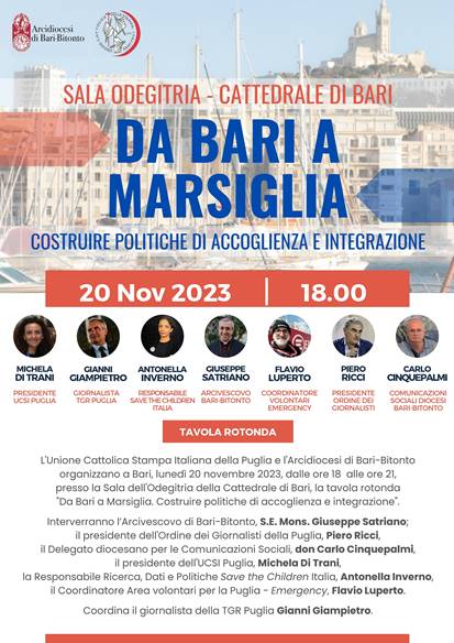 LUNED 20 NOVEMBRE TAVOLA ROTONDA DA BARI A MARSIGLIA. COSTRUIRE POLITICHE DI ACCOGLIENZA E INTEGRAZIONE