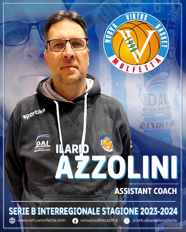 COACH ILARIO AZZOLLINI TORNA A MOLFETTA. QUESTA VOLTA SAR AL FIANCO DI COACH SERGIO CAROLILLO E GUIDO VITTORIO ALLA DAI OPTICAL VIRTUS BASKET MOLFETTA