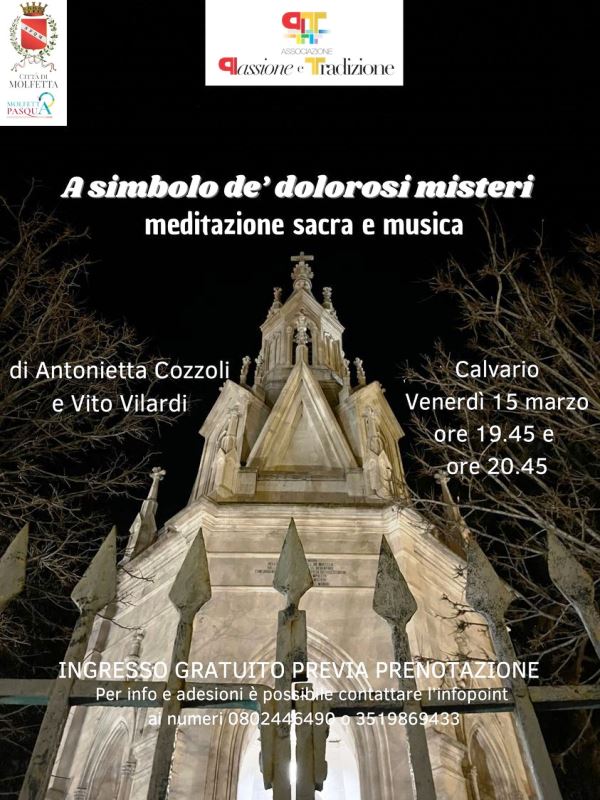 ANTONIETTA COZZOLI E VITO VILARDI PRESENTANO A SIMBOLO DE DOLOROSI MISTERI, UNA MEDITAZIONE SACRA NELLA SUGGESTIVA LOCATION DEL CALVARIO