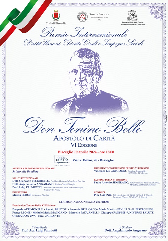 VENERD 19 APRILE SI TERRA' LA SERATA FINALE DEL PREMIO INTERNAZIONALE DON TONINO BELLO - APOSTOLO DI CARITA' PER I DIRITTI UMANI, DIRITTI CIVILI ED IMPEGNO SOCIALE