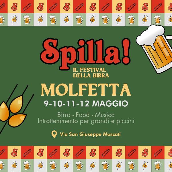 DAL 9 AL 12 MAGGIO SI SVOLGER LA TERZA EDIZIONE DELLO SPILLA FESTIVAL, LA FESTA DELLA BIRRA DI PRIMAVERA