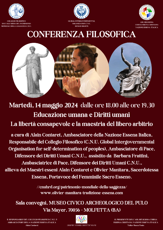 MARTED 14 MAGGIO SI TERR LA CONFERENZA: EDUCAZIONE UMANA E DIRITTI UMANI. LA LIBERT CONSAPEVOLE E LA MAESTRIA DEL LIBERO ARBITRIO