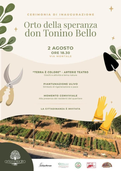 OGGI 2 AGOSTO SI INAUGURA L'ORTO DELLA SPERANZA INTITOLATO ALLA MEMORIA DI DON TONINO BELLO