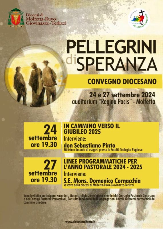 MARTED 24 E VENERD 27 SETTEMBRE SI SVOLGER IL CONVEGNO DIOCESANO PELLEGRINI DI SPERANZA