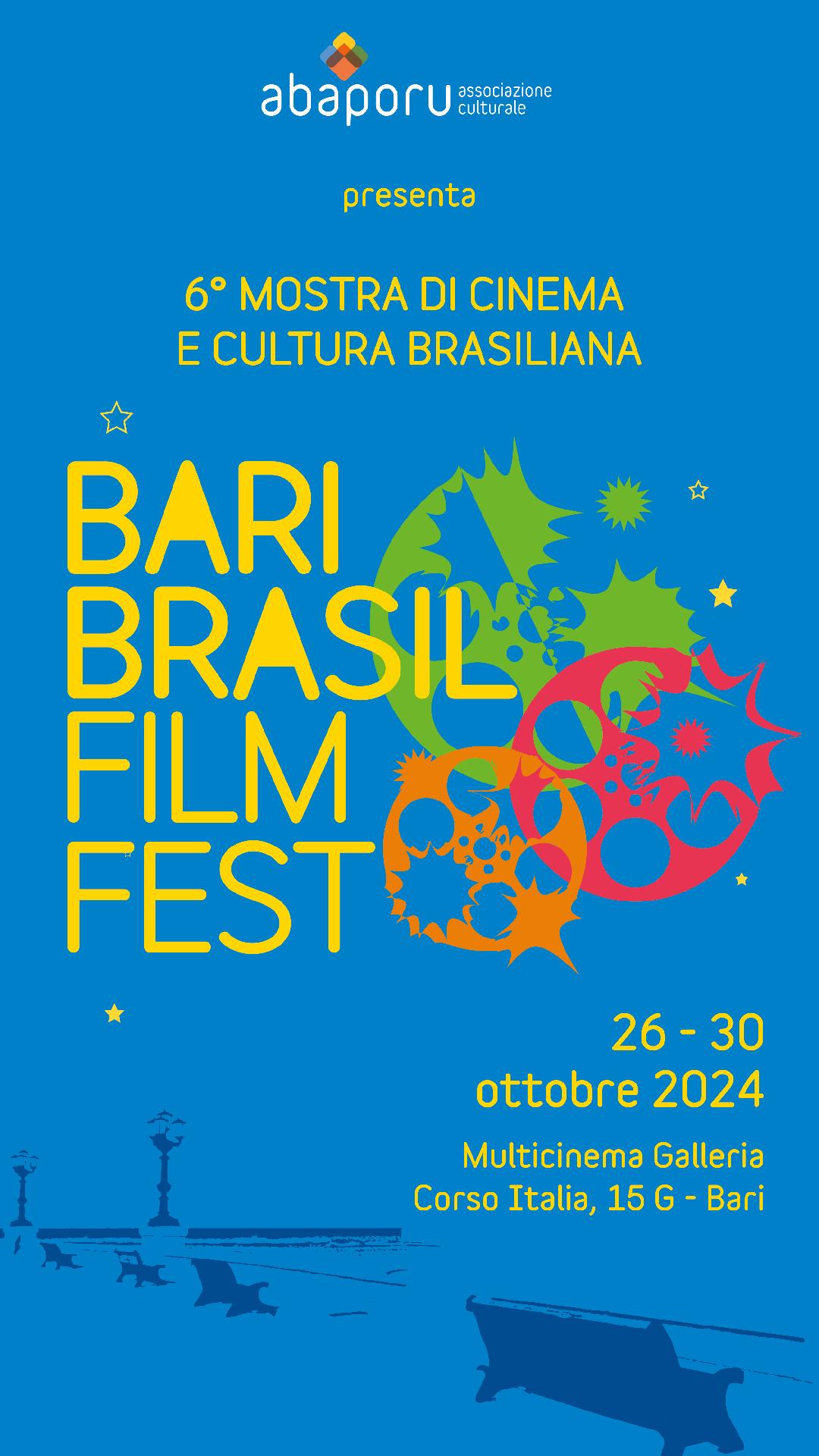 DAL 26 AL 30 OTTOBRE SI SVOLGER A BARI LA 6^ EDIZIONE DI BARI BRASIL FILM FEST