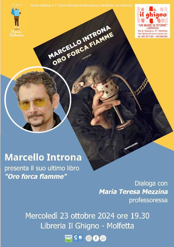 NUOVO APPUNTAMENTO CON LA 12ESIMA EDIZIONE DI STORIE ITALIANE, IL  1 PRIMO FESTIVAL DI LETTERATURA. LO SCRITTORE MARCELLO INTRONA PRESENTA IL LIBRO 