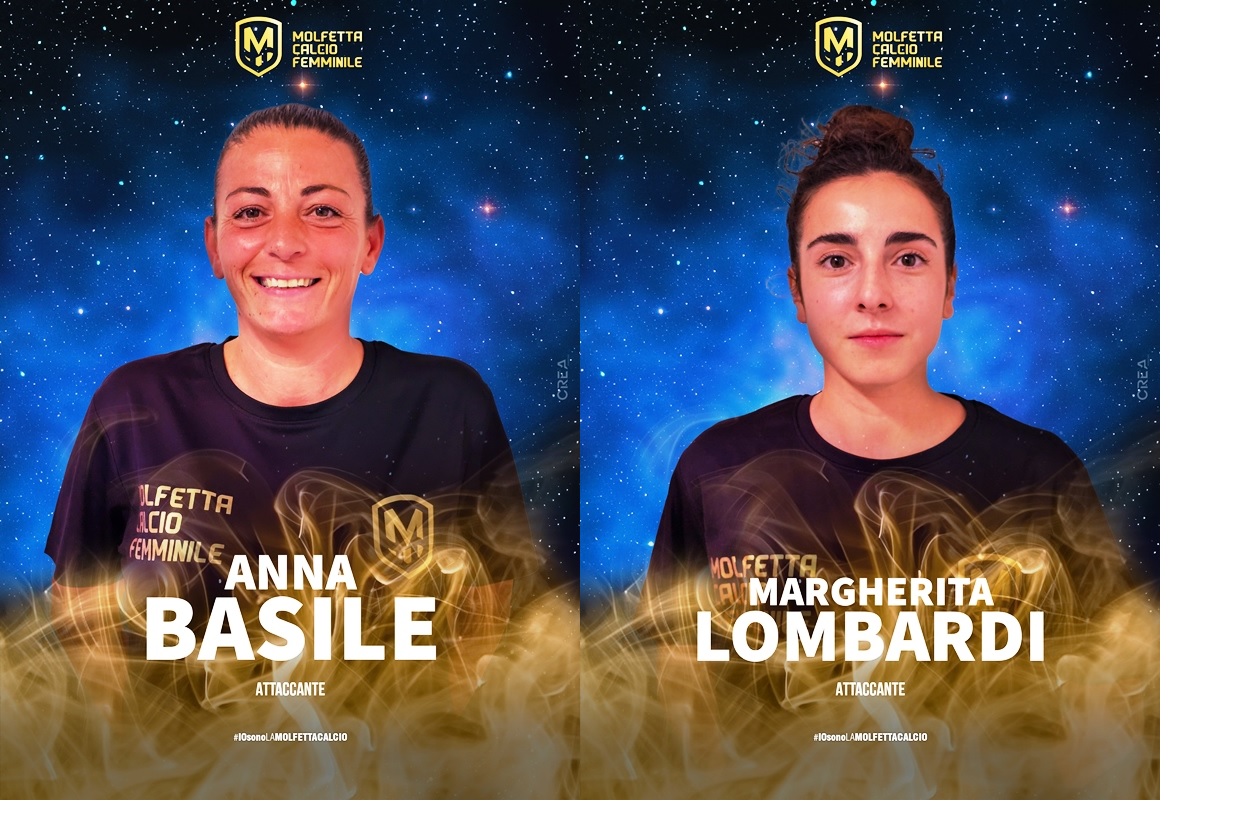 MARGHERITA LOMBARDI E ANNA BASILE SONO LE DUE NUOVE CALCIATRICI IN FORZA ALLA MOLFETTA CALCIO FEMMINILE