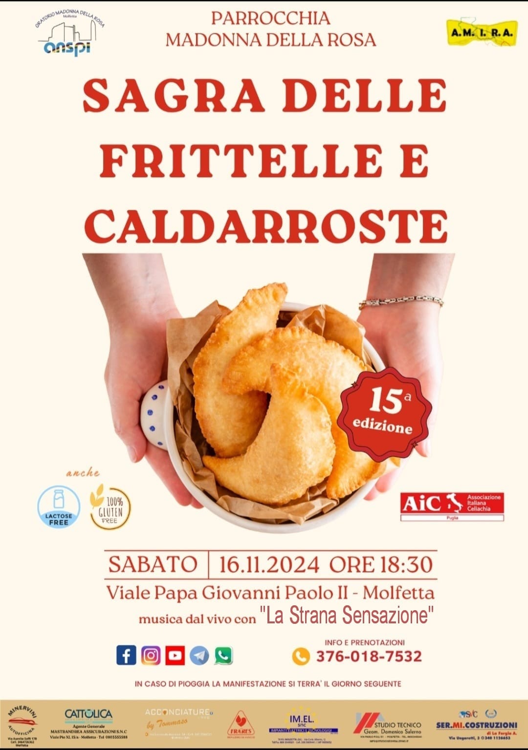 LA MUSICA DAL VIVO DEL GRUPPO MUSICALE MOLFETTESE LA STRANA SENSAZIONE ACCOMPAGNER LA SERATA DELLA SAGRA DELLE FRITTELLE E CALDARROSTE