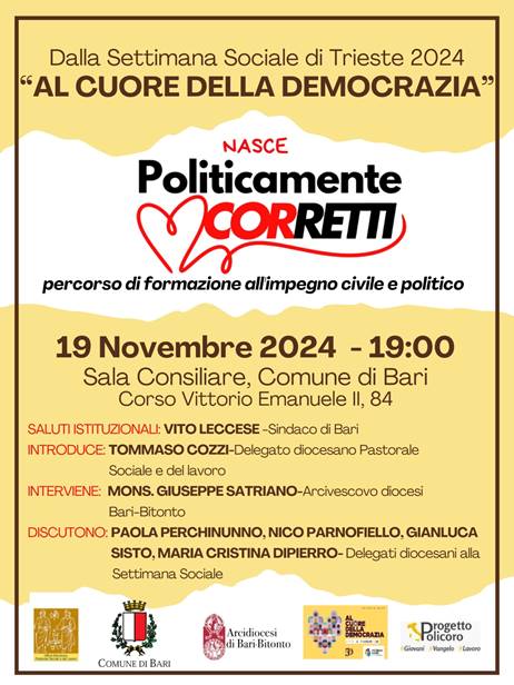 MARTED 19 NOVEMBRE ALLA SALA CONSILIARE DEL COMUNE DI BARI SAR PRESENTATO IL PERCORSO DI FORMAZIONE ALLIMPEGNO CIVILE E POLITICO POLITICAMENTE CORRETTI