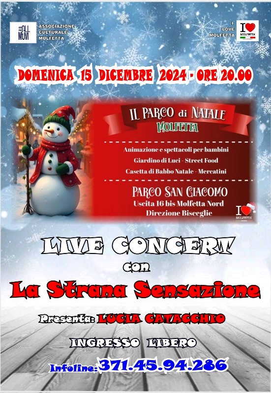 LA STRANA SENSAZIONE IN CONCERTO DOMENICA 15 DICEMBRE AL PARCO DI NATALE A MOLFETTA