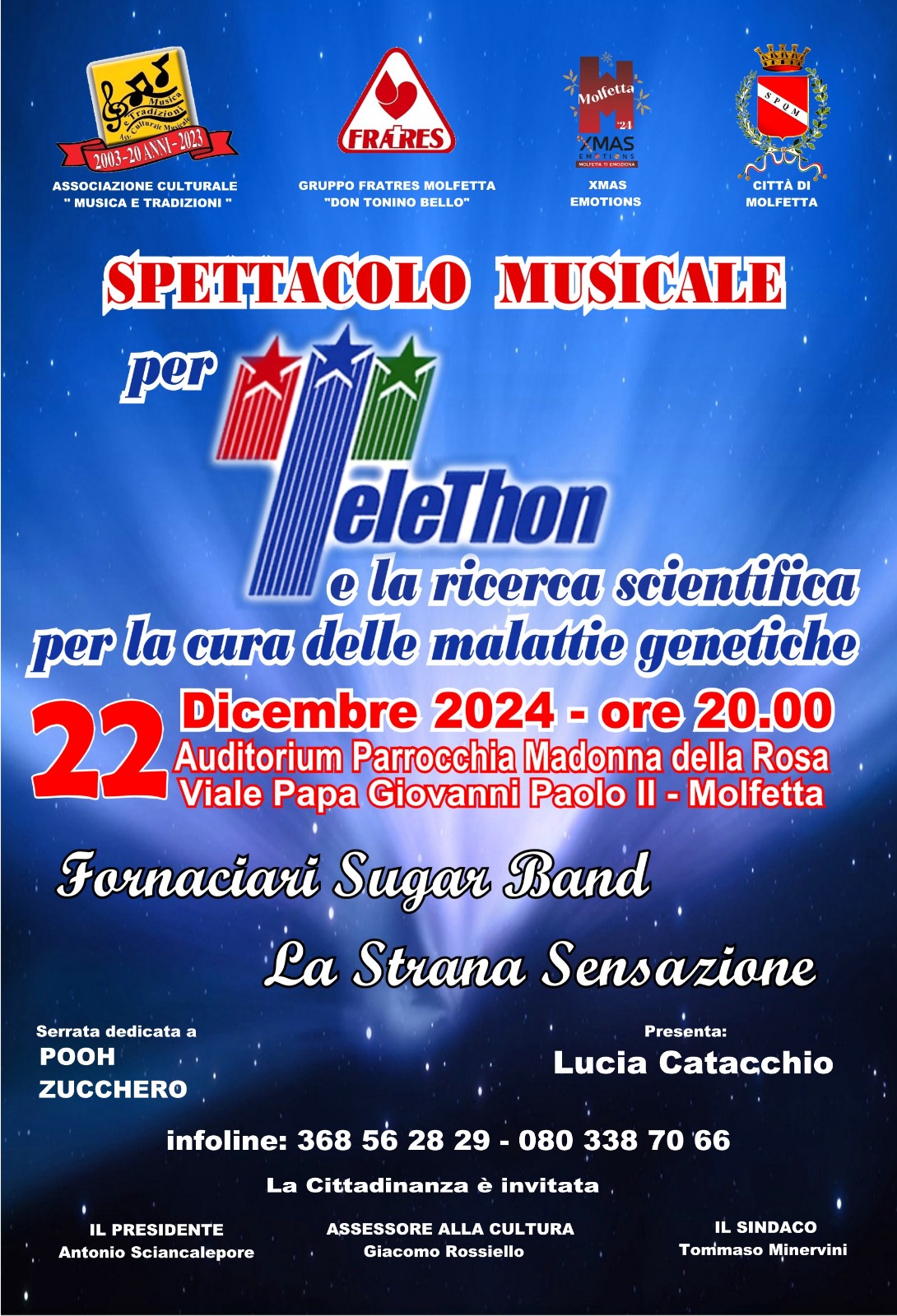 DOMENICA 22 DICEMBRE SPETTACOLO MUSICALE PER TELETHON ALLE ORE 20:00 ALLAUDITORIUM PARROCCHIA MADONNA DELLA ROSA