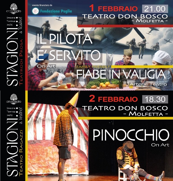 IL PROSSIMO WEEK-END ARTERIE TEATRO PROPONE DUE APPUNTAMENTI DELLA RASSEGNA STAGIONI A TEATRO PRESSO IL TEATRO DON BOSCO A MOLFETTA