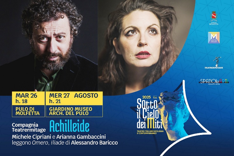 IN DUE SERATE, MARTED 26 AL PULO E MERCOLED 27 AL MUSEO ARCHEOLOGICO, LA COMPAGNIA TEATRERMITAGE PORTA IN SCENA ACHILLEIDE