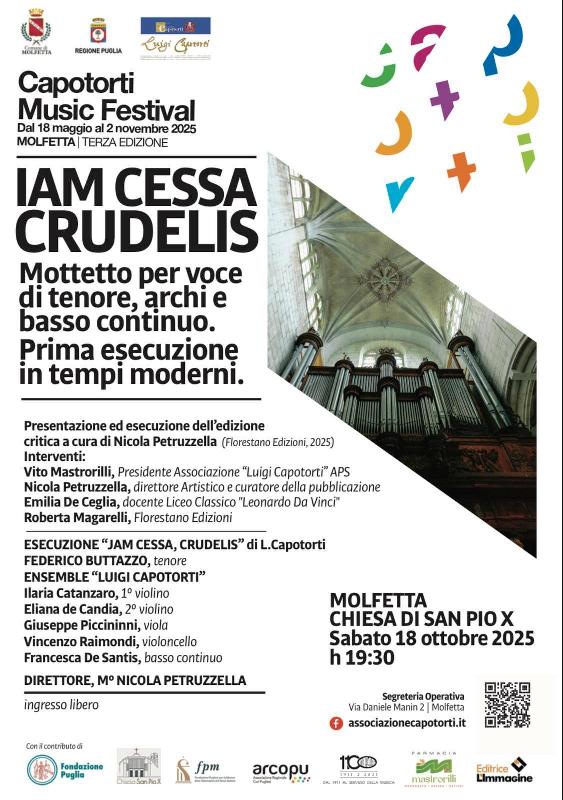 SI TERRA' A MOLFETTA LA PRIMA MONDIALE DI UN INEDITO DI CAPOTORTI, IL MOTTETTO PER VOCE DI TENORE, ARCHI E BASSO CONTINUO JAM CESSA, CRUDELIS (CESSA ORMAI, CRUDELE)