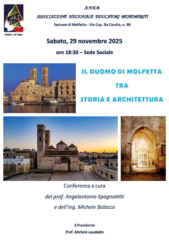 IL DUOMO DI MOLFETTA TRA STORIA E ARCHITETTURA. SE NE PARLERA' NEL CORSO DI UN INCONTRO ORGANIZZATO DALLANEB SEZIONE DI MOLFETTA