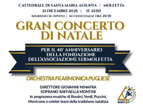 L�ASSOCIAZIONE VOLONTARI SERMOLFETTA CELEBRA I 40 ANNI DALLA FONDAZIONE CON UN GRAN CONCERTO DI NATALE CON L'ORCHESTRA FILARMONICA PUGLIESE