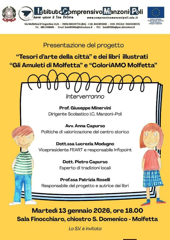 QUESTA SERA, MARTED� 13 GENNAIO, SAR� PRESENTATO, DALL�ISTITUTO COMPRENSIVO MANZONI-POLI DI MOLFETTA, IL PROGETTO �TESORI D�ARTE DELLA CITT�� 