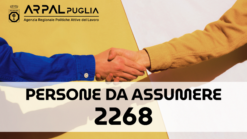 �WORKUP�: OLTRE 2000 OPPORTUNIT� DI LAVORO DAI CENTRI IMPIEGO DI BARI, BAT E FOGGIA