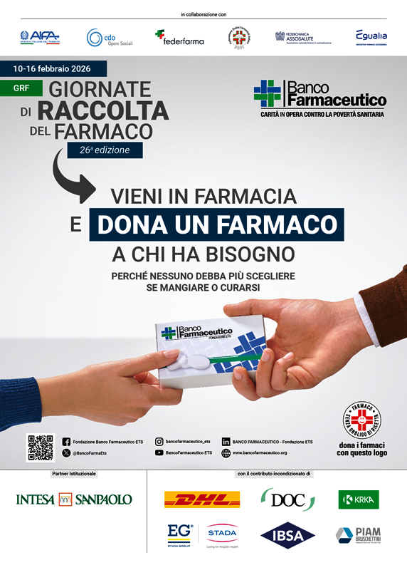 26� EDIZIONE DELLE GIORNATE DI RACCOLTA DEL FARMACO: �DONA UN FARMACO A CHI NE HA BISOGNO�