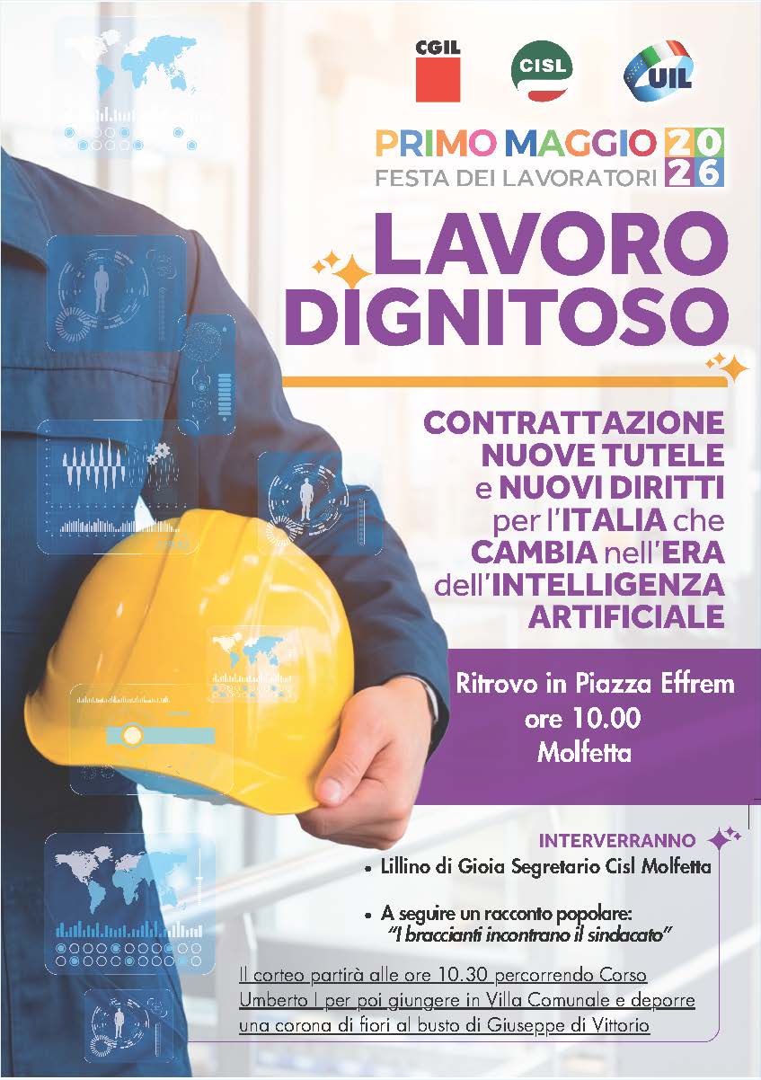 VENERD� 1 MAGGIO MANIFESTAZIONE PROMOSSA DALLE SIGLE SINDACALI CGIL, CISL E UIL DI MOLFETTA IN OCCASIONE DELLA FESTA DEI LAVORATORI