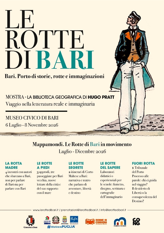 LE ROTTE DI BARI, UN VIAGGIO TRA HUGO PRATT, CORTO MALTESE E LA CITT� DEL MARE
