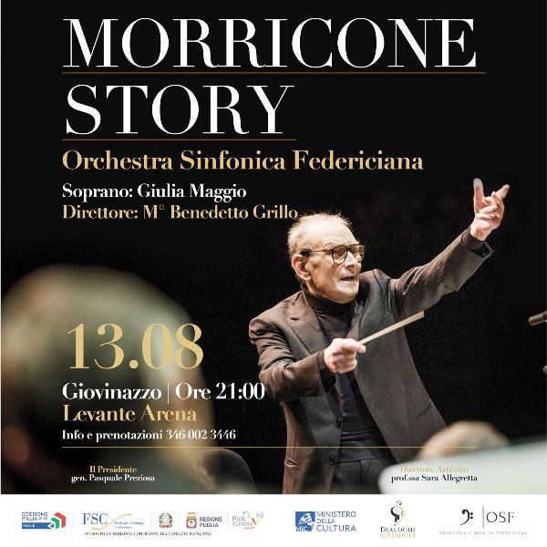 MORRICONE STORY, L�ORCHESTRA SINFONICA FEDERICIANA CELEBRA IL MAESTRO ALLA LEVANTE ARENA DI GIOVINAZZO