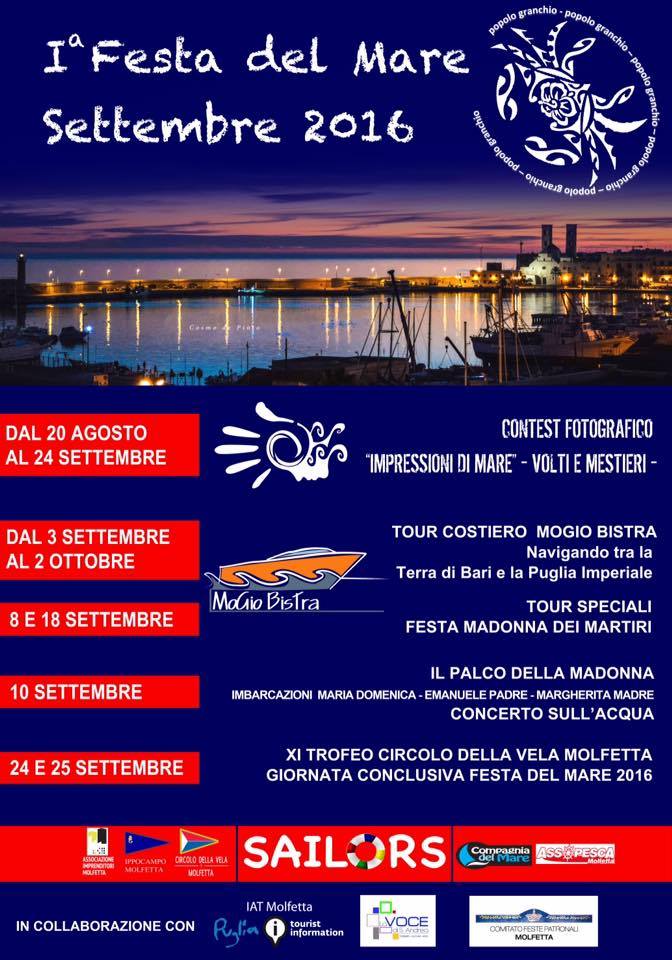 1 FESTA DEL MARE 2016 DAL 20 AGOSTO AL 25 SETTEMBRE. LASSOCIAZIONE SAILORS PRESENTA IL PROGRAMMA 