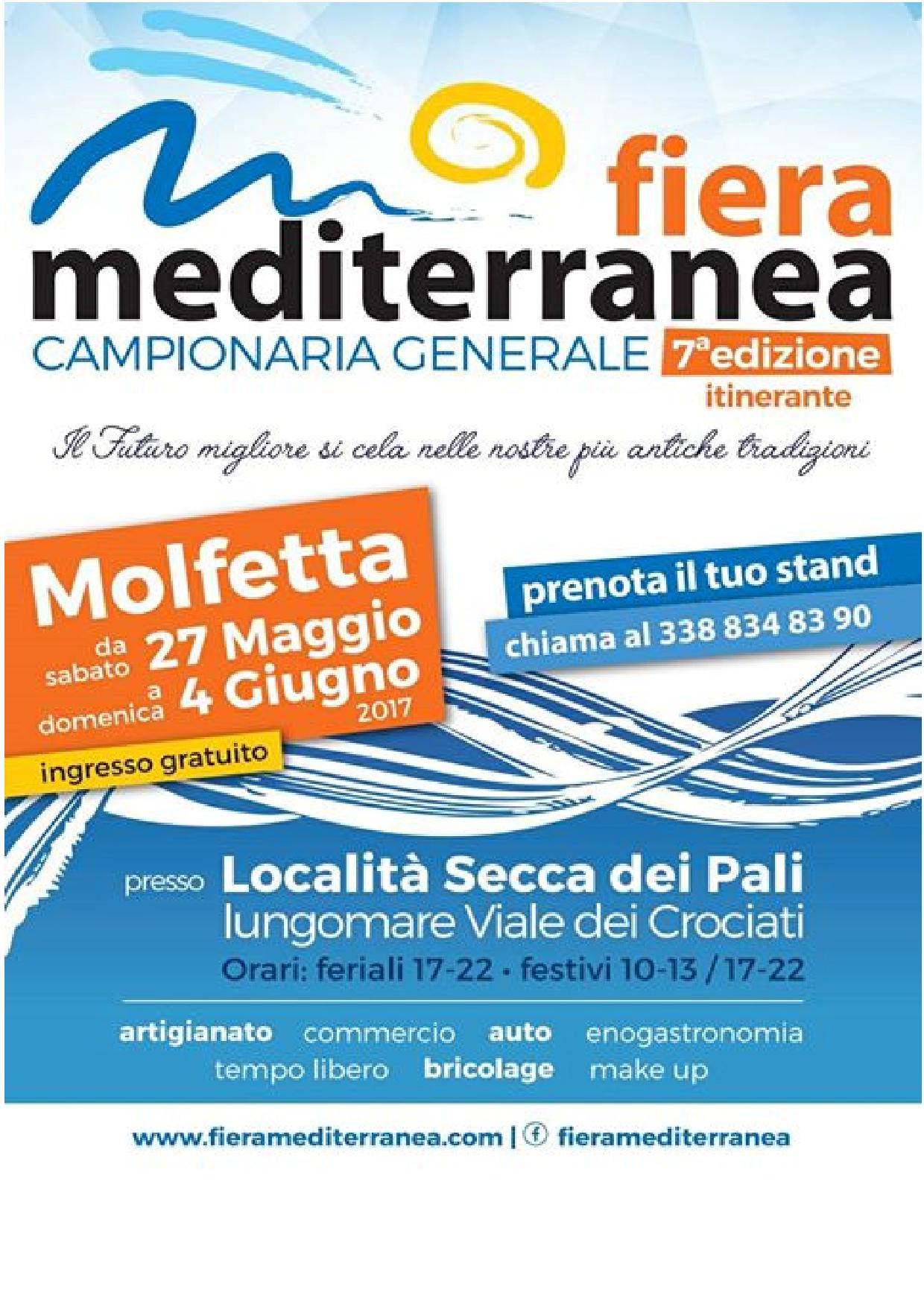 BILANCIO PI CHE POSITIVO PER LA FIERA MEDITERRANEA, INAUGURATA SABATO 27 MAGGIO, HA GI FATTO REGISTRARE LA PRESENZA DI QUASI QUINDICIMILA PERSONE IN 4 GIORNI