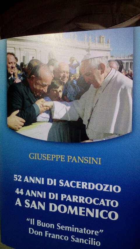 UN LIBRO PER RACCONTARE I 44 ANNI DI PARROCATO A SAN DOMENICO DI DON FRANCO SANCILIO