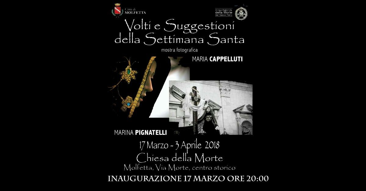 DAL 17 MARZO ALLA CHIESA DELLA MORTE MOSTRA FOTOGRAFICA SUI MOMENTI SALIENTI DELLA SETTIMANA SANTA MOLFETTESE