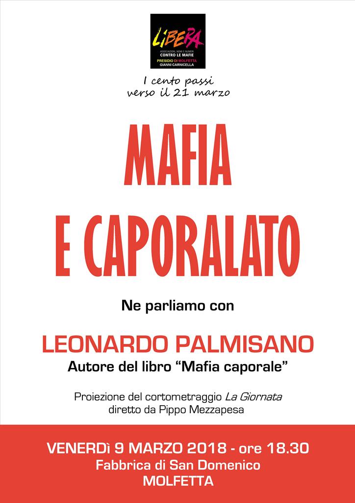 IL PRESIDIO LIBERA DI MOLFETTA IN PREPARAZIONE ALLA XXIII^ GIORNATA DELLA MEMORIA E DELL'IMPEGNO PROPONE UN INCONTRO CON LEONARDO PALMISANO