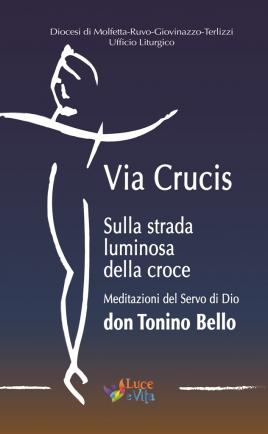 LUNEDI SANTO: VIA CRUCIS DALLA PARROCCHIA DI SAN DOMENICO ALLA BASILICA DELLA MADONNA DEI MARTIRI