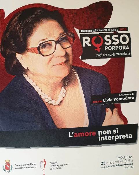 LA DOTT.SSA LIVIA POMODORO INTERVERR A MOLFETTA IN OCCASIONE DELLA RASSEGNA SULLA VIOLENZA DI GENERE ROSSO PORPORA