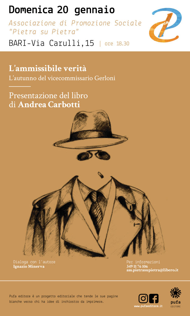 ALLASSOCIAZIONE PIETRA SU PIETRA DI BARI SAR PRESENTATO IL ROMANZO DI ESORDIO DEL GIOVANISSIMO ANDREA CARBOTTI