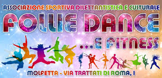 CAMPO ESTIVO 2019 FOLLIE DANCEE FITNESS, DURER 8 SETTIMANE ED  ORGANIZZATO DALLASSOCIAZIONE SPORTIVA DILETTANTISTICA E CULTURALE FOLLIE DANCEE FITNESS