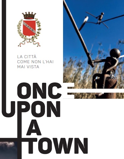 SCADONO IL 18 LUGLIO LE ISCRIZIONI ALLA SECONDA EDIZIONE DEL WORKSHOP ONCE UPON A TOWN LA CITT COME NON LHAI MAI VISTA