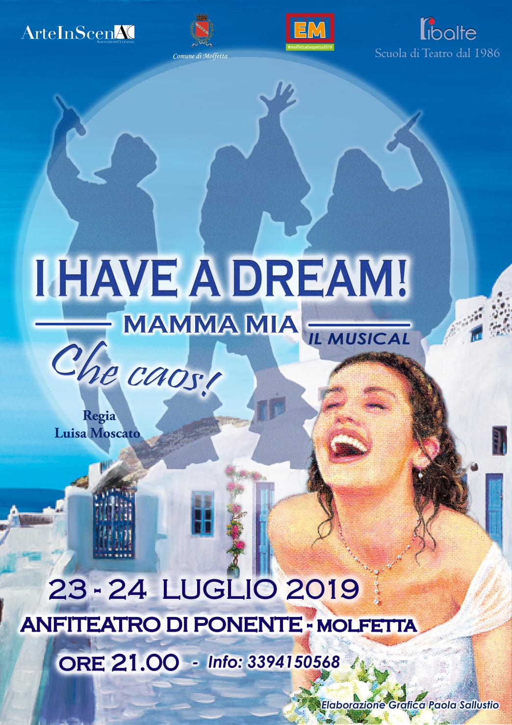 DUE SERATE DEDICATE AL MUSICAL A CURA DI ARTEINSCENA MOLFETTA: I HAVE A DREAM - MAMMA MIA CHE CAOS! 