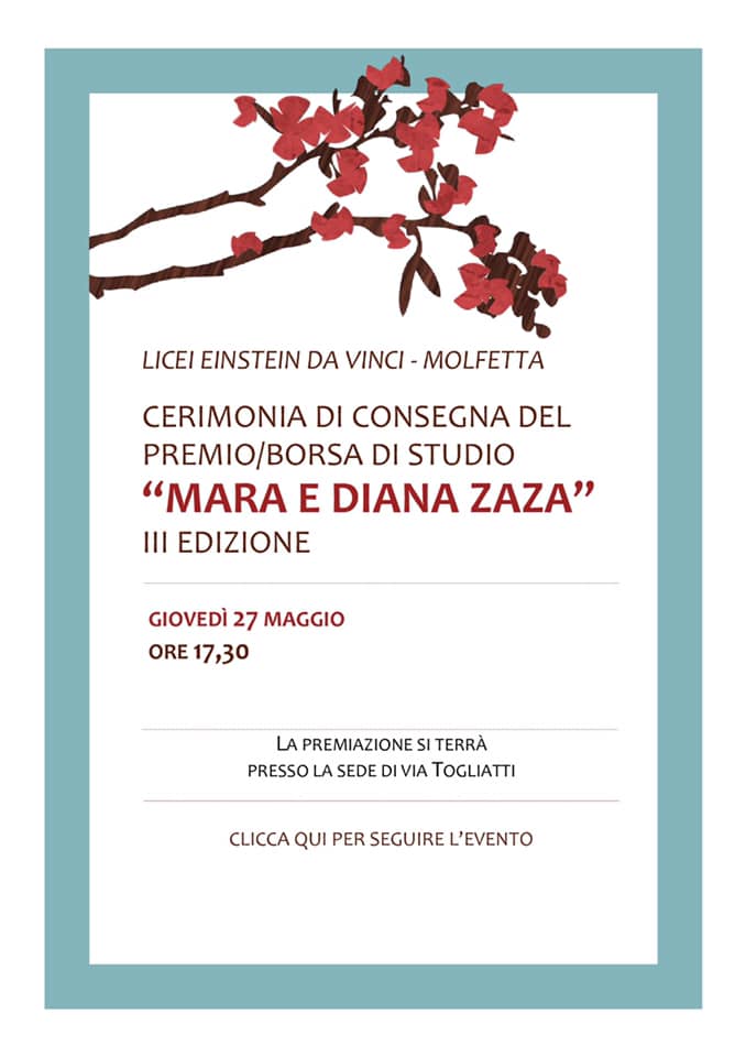 GIOVED 27 MAGGIO SARANNO PREMIATI I VINCITORI DELLA BORSA DI STUDIO MARA E DIANA ZAZA