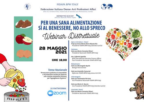 PER UNA SANA ALIMENTAZIONE S AL BENESSERE, NO ALLO SPRECO.  IL TEMA CHE SAR TRATTATO NEL CORSO DI UN WEBINAR ORGANIZZATO DALLA FIDAPA BPW ITALY