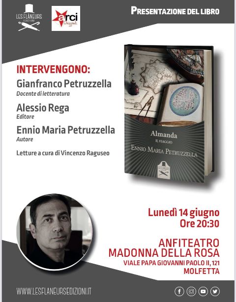 LARCI ORIZZONTI PRESENTER LUNED 14 GIUGNO PRESSO LANFITEATRO DELLA MADONNA DELLA ROSA IL ROMANZO DI ESORDIO DEL MOLFETTESE ENNIO PETRUZZELLA