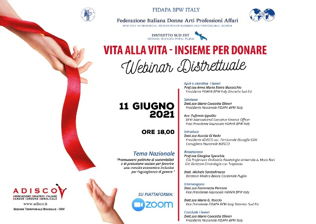 VITA ALLA VITA - INSIEME PER DONARE: QUESTO IL TEMA DI UN WEBINAR ORGANIZZATO DAL DISTRETTO SUD EST DELLA FIDAPA BPW ITALY