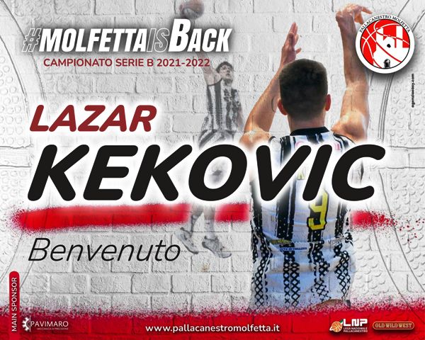 LALA MONTENEGRINA LAZAR KEKOVIC  IL NUOVO ACQUISTO DELLA PAVIMARO PALLACANESTRO MOLFETTA